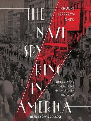 cover image of The Nazi Spy Ring in America